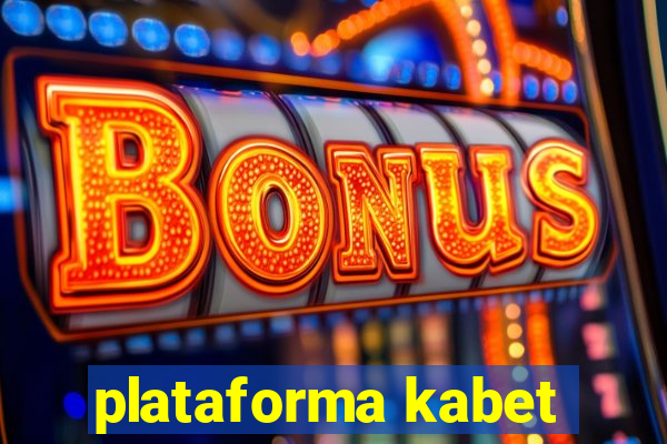 plataforma kabet